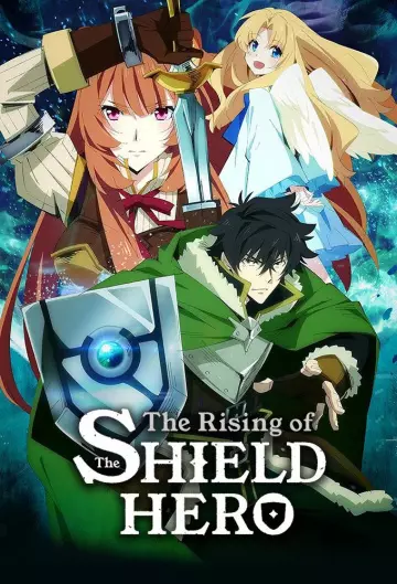 The Rising of the Shield Hero - Saison 1