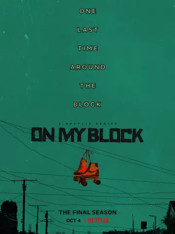 On My Block - Saison 4