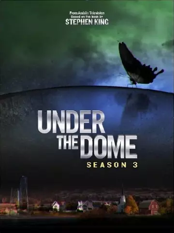 Under The Dome - Saison 3